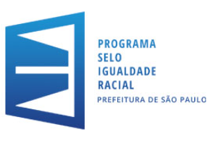 Selo Igualdade Racial 2022 - Prefeitura de São Paulo
